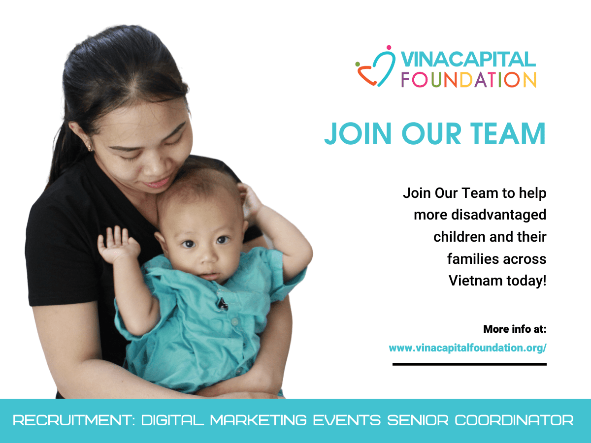 RECRUITMENT: Digital Marketing & Event Senior Coordinator – VinaCapital Foundation