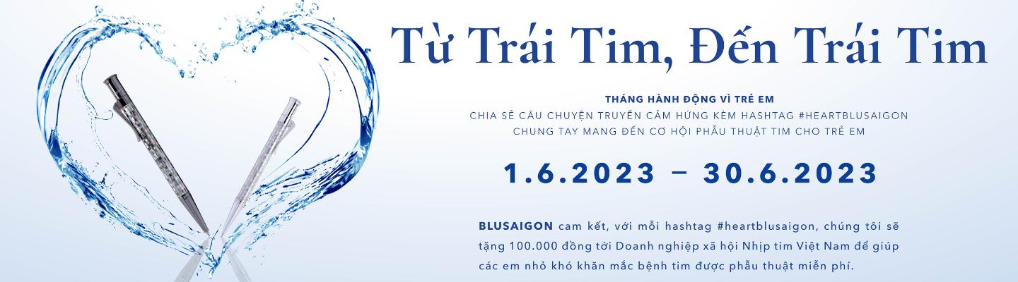 BLUSAIGON và Nhịp tim Việt Nam khởi động chiến dịch gây quỹ “Từ Trái tim đến Trái tim”