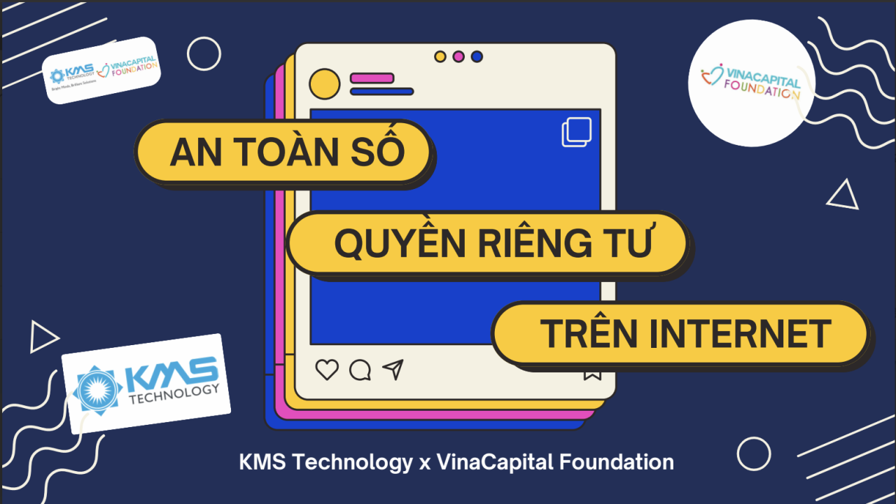“Digital Safety, Confident Future” with KMS Technology Vietnam & Brighter Path Girls’ Clubs